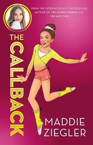 9781460753781: The Callback (Maddie Ziegler Presents, Book 2)