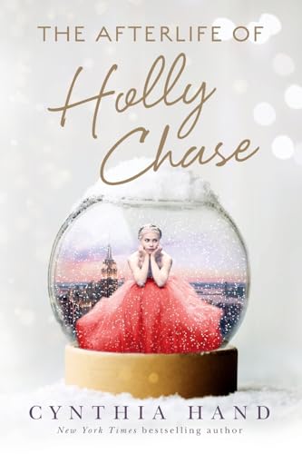 Beispielbild fr The Afterlife of Holly Chase zum Verkauf von Housing Works Online Bookstore