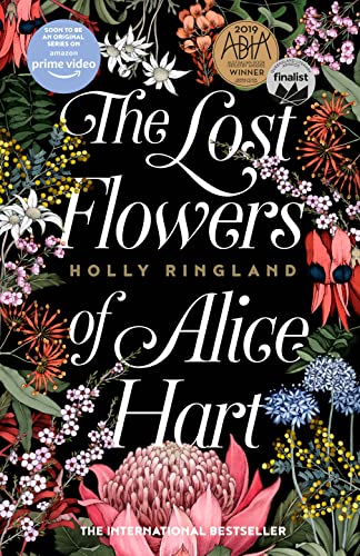 9781460754474: The Lost Flowers of Alice Hart