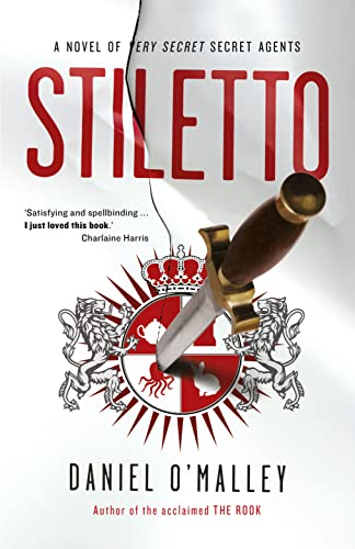 9781460756102: Stiletto: The Rook Files (The Rook Files)