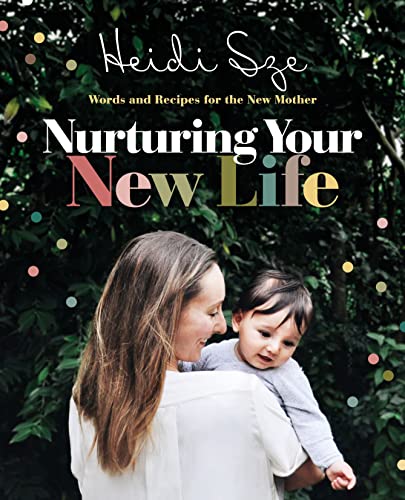 Stock image for Nurturing Your New Life for sale by Goodwill Books