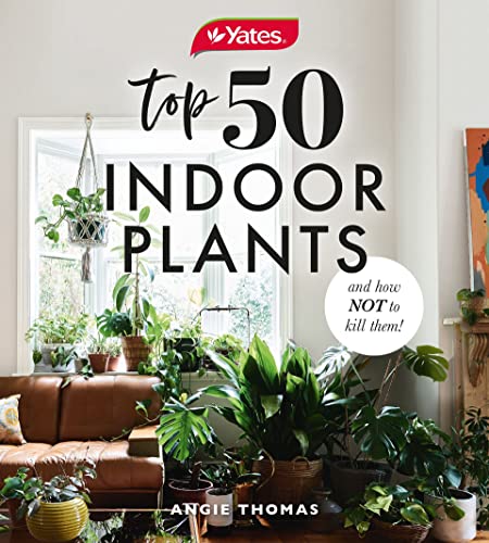 Beispielbild fr Yates Top 50 Indoor Plants and How Not to Kill Them! zum Verkauf von WorldofBooks