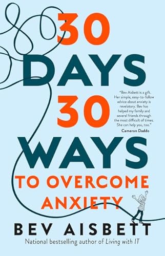 Stock image for 30 Days 30 Ways To Overcome Anxiety for sale by Better World Books