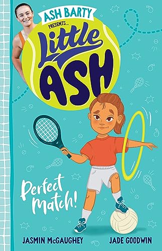 Beispielbild fr Little ASH Perfect Match!:: Book 1 Little Ash zum Verkauf von WorldofBooks