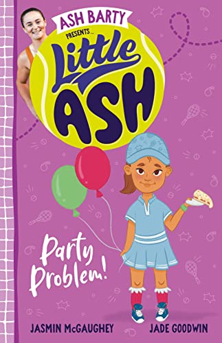 Beispielbild fr Little Ash Party Problem! (Little Ash, 05) zum Verkauf von Book Deals