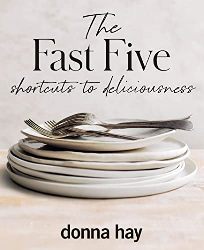 Stock image for The Fast Five: Shortcuts to Deliciousness for sale by WorldofBooks
