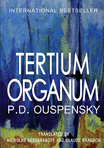 9781460901465: Tertium Organum: The Third Canon of Thought and a Key to the Enigmas of the World