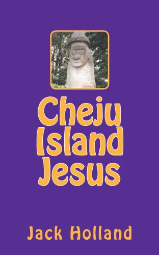 Cheju Island Jesus (9781460903841) by Holland, Jack