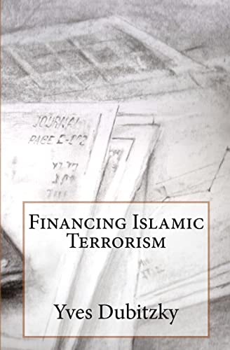 9781460910832: Financing Islamic Terrorism