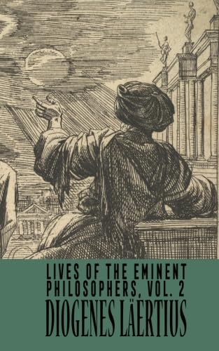 Stock image for Lives of the Eminent Philosophers Vol. 2 for sale by SecondSale