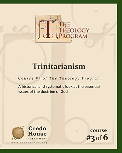 Stock image for Trinitarianism: A historical and systematic look at the essential issues of the doctrine of God for sale by HPB-Red
