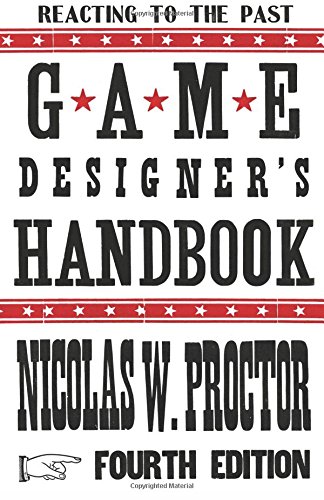Imagen de archivo de Reacting to the Past Game Designer's Handbook a la venta por BooksRun