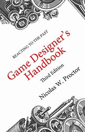 Stock image for Reacting to the Past Game Designer's Handbook for sale by BooksRun