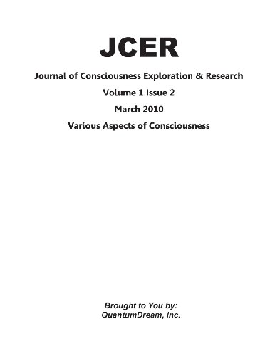 Imagen de archivo de Journal of Consciousness Exploration & Research Volume 1 Issue 2: Various Aspects of Consciousness a la venta por Revaluation Books