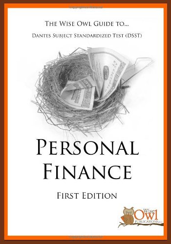 Imagen de archivo de The Wise Owl Guide to Dantes Subject Standardized Test (DSST): Personal Finance a la venta por HPB-Red