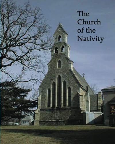 The Church of the Nativity (Paperback) - Eleanora R Richardson