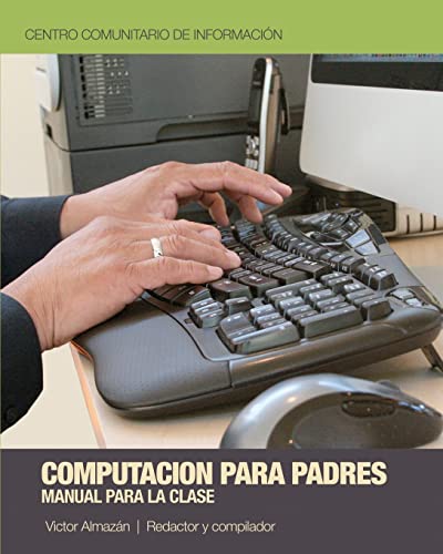 9781460921531: Computacin para Padres: Una introduccin para las computadoras (Spanish Edition)