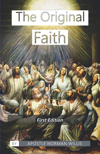 Stock image for The Original Faith for sale by ThriftBooks-Atlanta