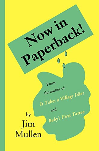 Now in Paperback! - Mullen, Jim