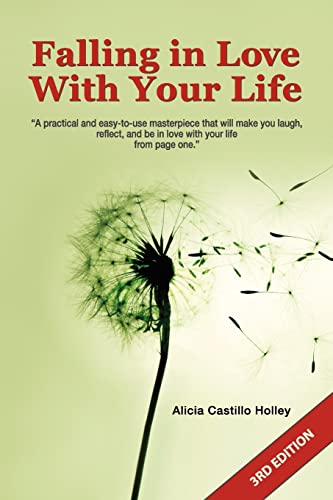 9781460931257: Falling in Love with Your Life: 3rd edition