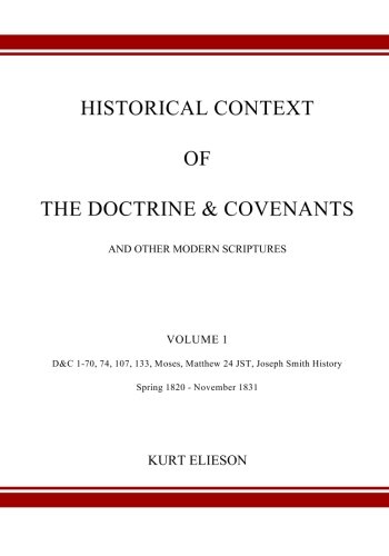 Beispielbild fr Historical Context of the Doctrine & Covenants: and Other Modern Scriptures zum Verkauf von ThriftBooks-Atlanta
