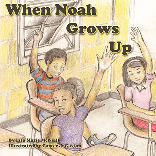9781460934142: When Noah Grows Up