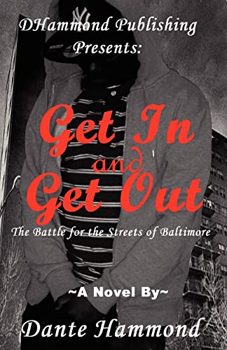 Stock image for Get In and Get Out for sale by THE SAINT BOOKSTORE