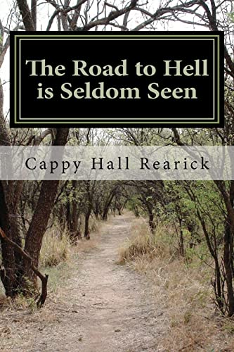 9781460948279: The Road to Hell Is Seldom Seen