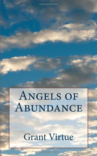 Angels of Abundance (9781460949115) by Virtue, Grant