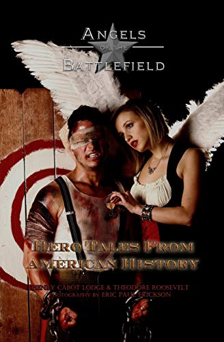 9781460955925: Angels of the Battlefield: Hero Tales From American History