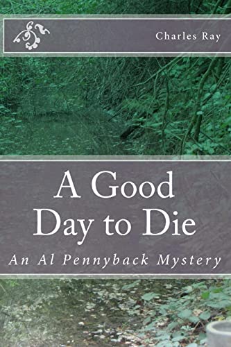 A Good Day to Die (9781460956809) by Ray, Charles