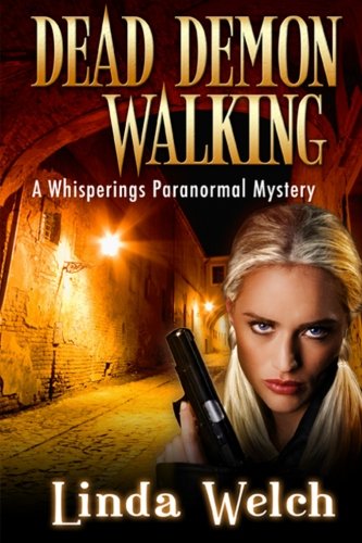 Stock image for Dead Demon Walking: Whisperings Paranormal Mystery (Volume 3) for sale by Revaluation Books