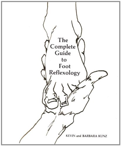 Stock image for The Complete Guide to Foot Reflexology for sale by SecondSale