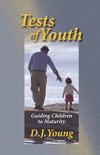 Stock image for Tests of Youth: Guiding Children to Maturity for sale by Half Price Books Inc.