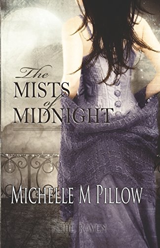 The Mists of Midnight (9781460961131) by Pillow, Michelle M.