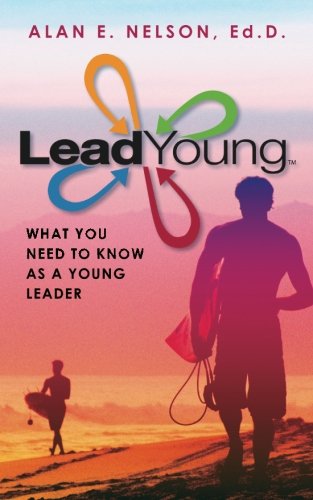 Stock image for LeadYoung: What Young Leaders Need to Know to Develop Their Influence Potential for sale by ThriftBooks-Dallas