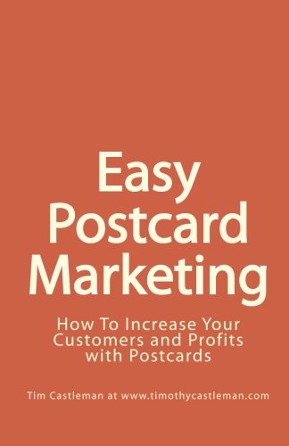 9781460965214: Easy Postcard Marketing: How To Increase Your Customers and Profits with Postcards