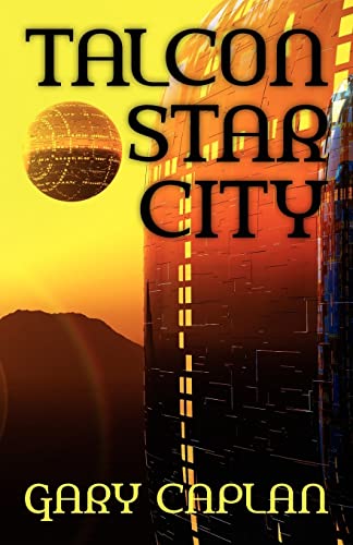 Imagen de archivo de Talcon Star City a la venta por Bookmans