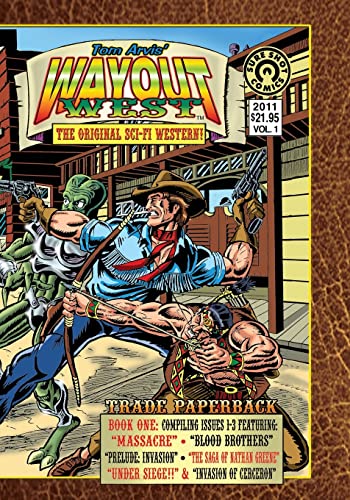 9781460970768: Wayout West 1: The Original Sci-Fi Western!