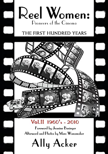 Beispielbild fr Reel Women: Pioneers of the Cinema: The First Hundred Years V. II zum Verkauf von Save With Sam