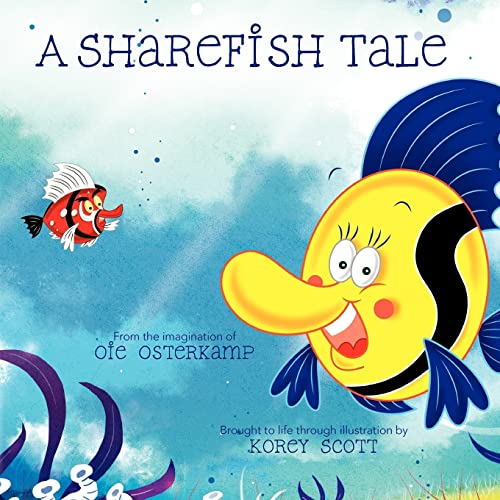 Stock image for A Sharefish Tale: A Story About Learning To Share for sale by ThriftBooks-Atlanta
