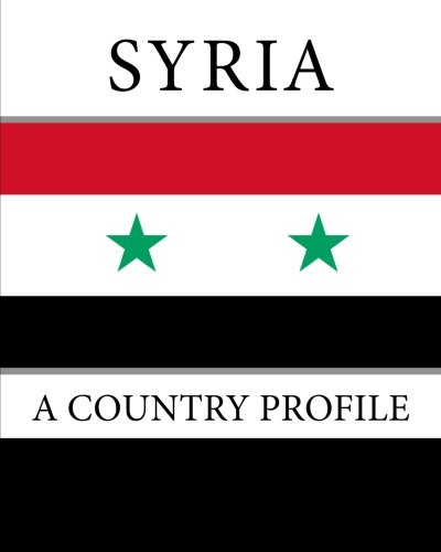 Syria: A Country Profile (9781460973752) by Congress, Library Of