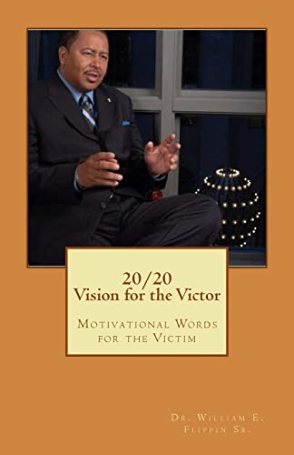 Imagen de archivo de 20/20: Vision for the Victor a la venta por THE SAINT BOOKSTORE