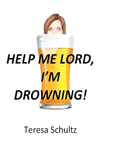 Imagen de archivo de Help Me Lord, I'm Drowning a la venta por THE SAINT BOOKSTORE