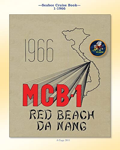 Seabee Cruise Book 1-1966 : U.S. Naval Construction Battalion 1 - One, Mcb