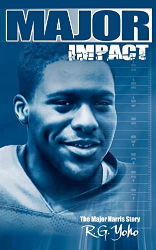 Stock image for Major Impact: The Major Harris Story for sale by ThriftBooks-Atlanta