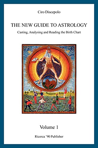 Beispielbild fr The New Guide to Astrology: Casting, Analysing and Reading the Birth Chart: Volume 1 zum Verkauf von WorldofBooks