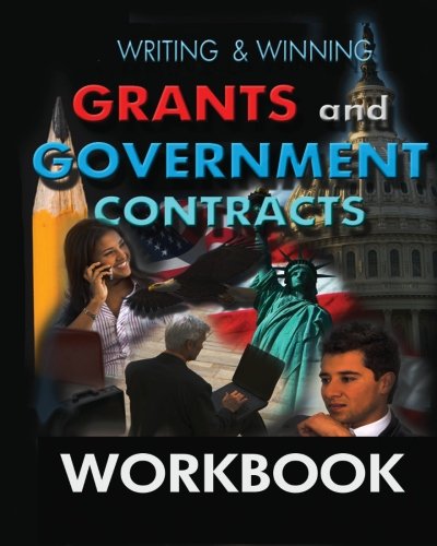 Writing & Winning Grants and Government Contracts: A Guide to Basic Grant and Government Contracts (9781460986462) by Floyd, Mike