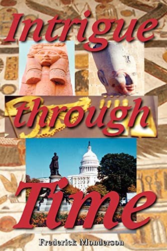 Stock image for Intrigue Through Time for sale by THE SAINT BOOKSTORE