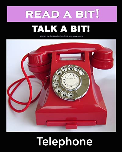 Read a Bit! Talk a Bit!: Telephone (9781460986745) by Denton-Cook, Gunilla; Morris, Mary